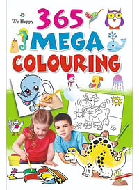 We Happy 365 Mega Coloring Book Educational and Fun Learning Activity for Kids with different Drawings Challenges and Enjoyable Games