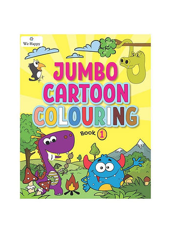 We Happy Jumbo Cartoon Coloring Book, Funny and Crazy Drawings for Kids 3+ Age (Book 1)