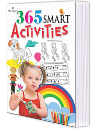 We Happy 365 Smart Activities An Entertaining and Fun Activity Learning Book