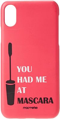 Macmerise IPCIXSPMI2328 You had me at Mascara - Pro Case for iPhone XS - Multicolor (Pack of1)