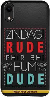 Macmerise IPCIXRPWY2332 Zindagi Rude - Pro Case for iPhone XR - Multicolor (Pack of1)