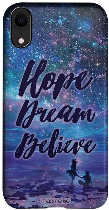 Macmerise IPCIXRPMI0828 Hope Dream Believe - Pro Case for iPhone XR - Multicolor (Pack of1)