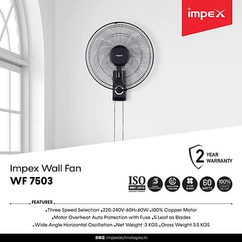 Impex WF 7503 60W 100% Copper Motor High Speed Wall fan with 5 leaf blades motor overheat protection wide oscillation 3 Speed Contro/Black/46 x 45.2 x 19.6 centimetersl