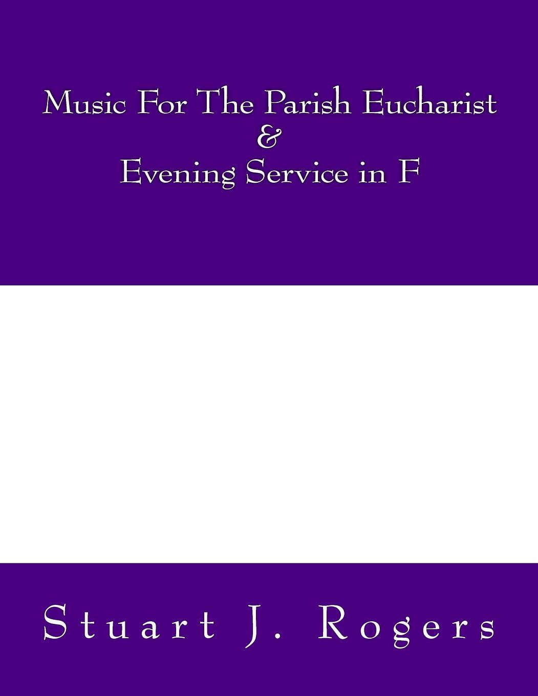Music For The Parish Eucharist and Evening Service in F/Paperback/Multicolour