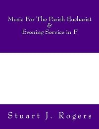 Music For The Parish Eucharist and Evening Service in F/Paperback/Multicolour