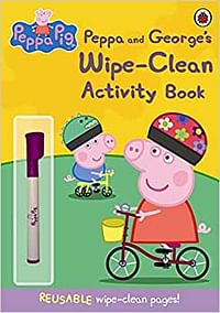 Peppa Pig: Peppa And George'S Wipe-Clean Activity Book Paperback