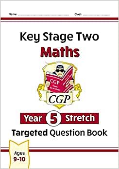 كتاب الأسئلة المستهدف للرياضيات KS2 الجديد: الرياضيات الصعبة - امتداد السنة الخامسة  غلاف ورقي