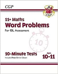 11+ اختبارات GL لمدة 10 دقائق: مشاكل الكلمات في الرياضيات - الأعمار من 10 إلى 11 عامًا (مع الإصدار عبر الإنترنت)
