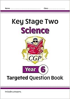 New KS2 Science Year 6 Targeted Question Book (includes answers)