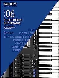 Trinity College London Electronic Keyboard Exam Pieces & Technical Work 2019–2022: Grade 6 Sheet music – 10 October 2018