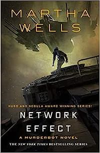 Network Effect: A Murderbot Novel Hardcover – 8 June 2020
