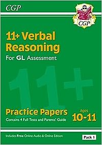 11+ GL Verbal Reasoning Practice Papers: Ages 10-11 - Pack 1 (with Parents' Guide & Online Ed) Paperback