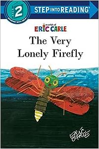 The Very Lonely Firefly Paperback