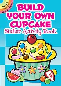 Build Your Own Cupcake Sticker Activity Book