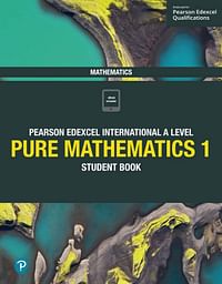 Pearson Edexcel International A Level Mathematics Pure Mathematics 1 Student Book Paperback – Big Book, 1 June 2018 by Harry Smith (Author), Joe Skrakowski (Author)
