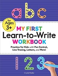 My First Learn To Write Workbook: Practice For Kids With Pen Control, Line Tracing, Letters, And More! Paperback – Big Book, 27 August 2019