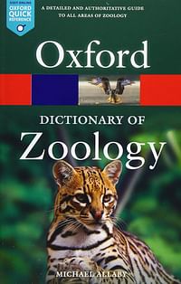 A Dictionary of Zoology ,Michael Allaby