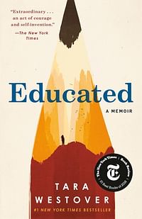 Educated: A Memoir - By Tara Westover - Paperback