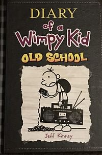 Old School (Diary of a Wimpy Kid #10);Diary of a Wimpy Kid Hardcover – 3 November 2015
