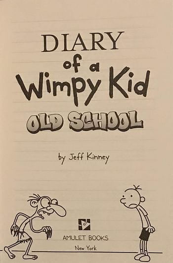 Old School (Diary of a Wimpy Kid #10);Diary of a Wimpy Kid Hardcover – 3 November 2015