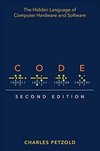 Code: The Hidden Language of Computer Hardware and Software - غلاف ورقى - 31 أغسطس 2022