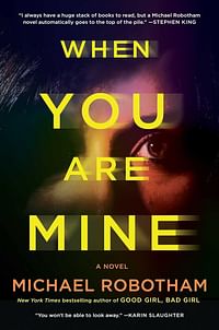 When You Are Mine - Hardcover – 4 January 2022