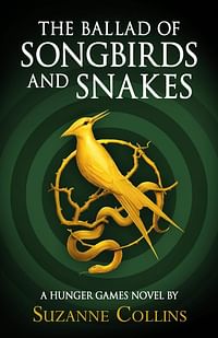 The Ballad of Songbirds and Snakes -A Hunger Games Novel- Hardcover – Big Book, 19 May 2020