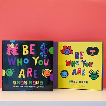 Be Who You Are Hardcover –  by Todd Parr