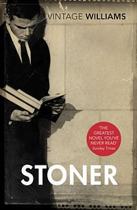 Stoner: A Novel - Paperback – 3 July 2012 - by John Williams (Author)