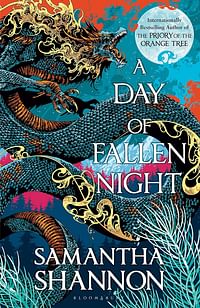 A Day of Fallen Night Hardcover – 28 February 2023 - by Samantha Shannon (Author)
