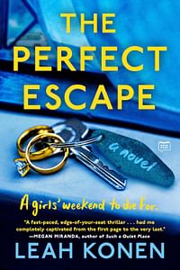 The Perfect Escape Paperback  - By: Leah Konen
