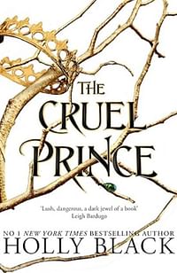 The Cruel Prince (The Folk of the Air) - Paperback – January 1, 2018