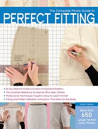 The Complete Photo Guide to Perfect Fitting Paperback - By: Sarah Veblen